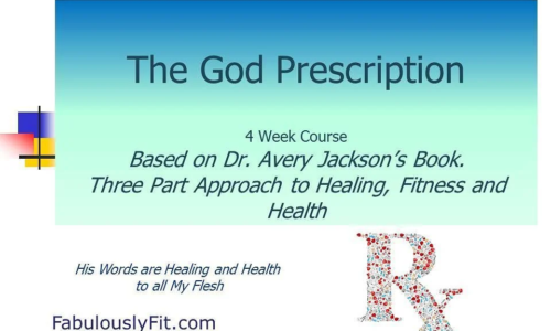 Home Study The God Prescription Healing